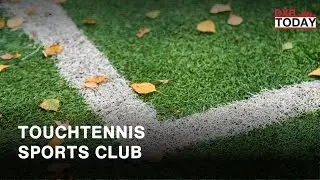The first touch tennis club in the world | DXB Today Spotlight