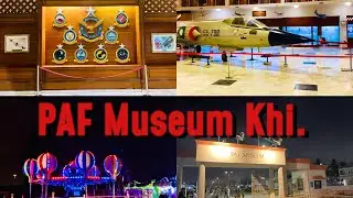 PAF Museum karachi full Tour day and night glimpse✨✨