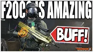 This Division 2 Weapon got the PERFECT Buff! The F2000 is a absolute Beast NOW!