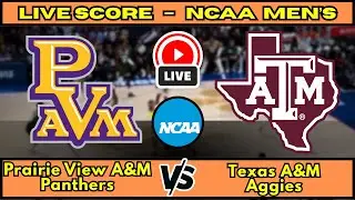 🔴 Prairie View A&M Panthers vs Texas A&M Aggies | NCAA Men&rsquo;s Basketball | Live Score  December 29