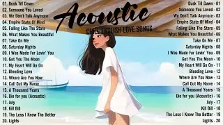 Acoustic Songs 2025 🌻 Chill English Acoustic Love Songs 2025 Cover 🌻 Best Acoustic Music of All Time