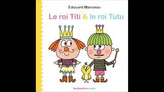 Livre audio: Le roi Titi et le roi Tutu - Edouard Manceau Livre audio