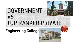Government Vs Private Engineering College