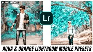 Aqua & Orange Lightroom Mobile Presets Free Download -Das Creation