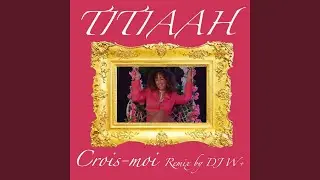 Crois-moi (Remix)