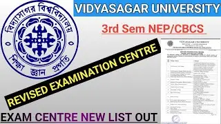 Vidyasagar University 3rd Semester Exam Centre Revised List 2026 | NEP/CBCS New Exam Centre