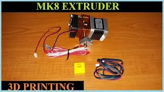 MK8 EXTRUDER UNBOXING