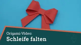 🎀 Origami: eine Schleife aus Papier falten 🎀