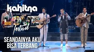 The Overtunes - Seandainya Aku Bisa Terbang | (Kahitna Love Festival)