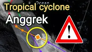 Tropical cyclone Anggrek this as a dangerous System Latest Updates