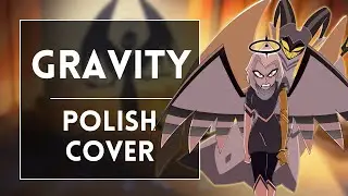 ◄ Hazbin Hotel - Gravity (Polish cover)