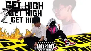 Slick9 - GET HIGH FT.D6ix x trippinsyxe