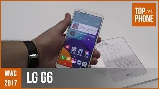 LG G6 - prise en main par TFP