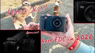 Leica X2 vs (GR / X100): A &ldquo;Tool, Not Tech&rdquo; Camera