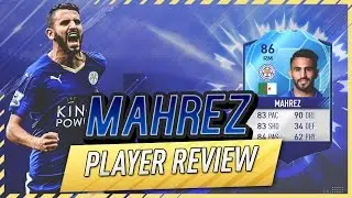 FIFA 17 UT - TOTGS Mahrez (86) Player Review w/Gameplay & In-Game Stats