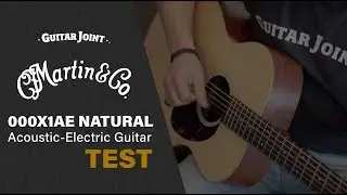 Martin & Co. 000X1AE Natural Acoustic-Electric Guitar TEST