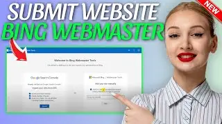 How to Add Website to Bing Webmaster Tools (Full Guide)