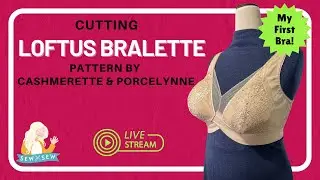 Cutting Loftus Bralette by Cashmerette Patterns