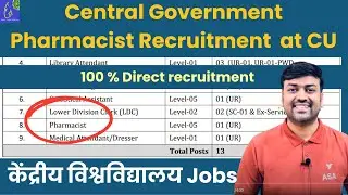 Central Government Pharmacist Recruitment at Central University CU || DME Pharmacist Jobs 2024