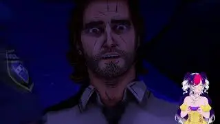 [ VTUBER ] Wolf Among Us Episode 2