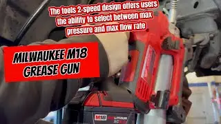 Milwaukee 2-Speed Grease Gun Review | M18 Bare Tool Power & Performance