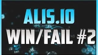 ALIS.IO - WIN/FAIL #2 #Crazy