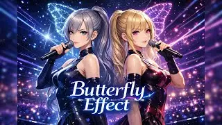 🎧AI Anime Music｜Butterfly Effect &ndash; Kotone & Momo | Global Harmony EN