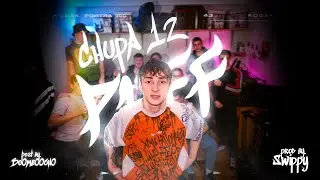 CHUPA 12, Swippy - Puff it