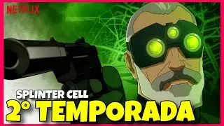 SPLINTER CELL 2 TEMPORADA | QUANDO CHEGA NA NETFLIX?