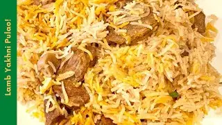 Yakhni Pulao | Pilaf | Pilau by Neelo's Kitchen