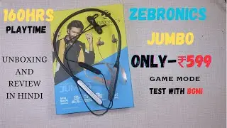 Zebronics Jumbo in ₹599 with 160Hrs playtime | Best Neckband Under 1000