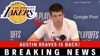 Huge Update: Austin Reaves&rsquo; Return Could Change Everything for LA