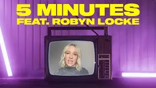 Silas Armstrong - 5 Minutes Feat. Robyn Locke (Official Video)