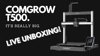 Unboxing & Testing: The Colossal Comgrow T500 3D Printer!