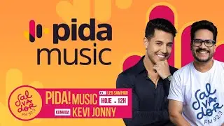 Kevi Jonny | Pida! Music com Leo Sampaio (14/08/2025) - Salvador FM