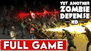 Yet Another Zombie Defense HD Full Game Walkthrough Longplay