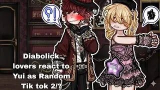 Diabolick lovers react to Yui as Random Tik Tok's! |•2/?•| || 2X || |•🇧🇷/🇺🇸•| PT,BR/Eng