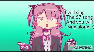 I WILL SING THE 67 SONG!!! (satire)