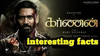 Karnan (2021) movie interesting facts in Tamil | Dhanush | Mari Selvaraj | Santhosh Narayanan