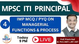 MPSC ITI Principal - IMP MCQ ON MANAGERIAL FUNCTIONS & PROCESS PART 04 #iti #itiprincipal #itimcq