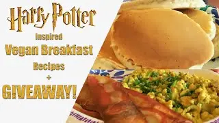 Harry Potter Vegan Breakfast Recipes + GIVEAWAY | Cook With Me