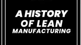 Clips 🎞️ The History of Lean Manufacturing (full-length) #leanthinking #historyoflean