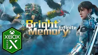 Bright Memory Infinite Xbox Series X Gameplay Review [Optimized] [Ray Tracing] [120fps]