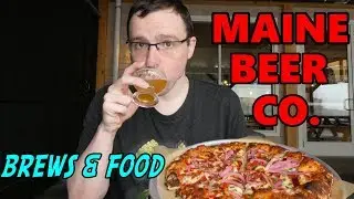 Brews & Food: Maine Beer Company