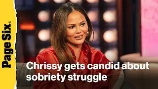 Chrissy Teigen opens up on sobriety struggle