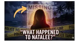 The Natalee Holloway Case:  New Suspicion, Old Lies, and an Unresolved Truth