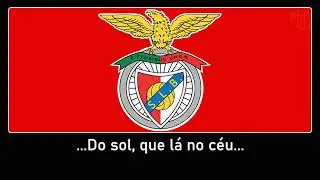 Hino do SL Benfica (Letra)