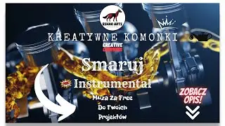 [2016] - Smaruj (Kreatywne Komonki) - Bzd & eSHaO Arts - (Muza Za Free) - Creative Commons