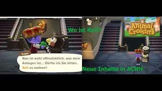 Neue Inhalte in Animal Crossing New Horizons austesten aber wo ist Kofi?