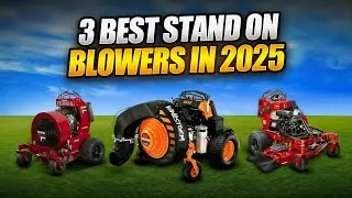 3 Stand On Blowers That Dominate Cleanup Season